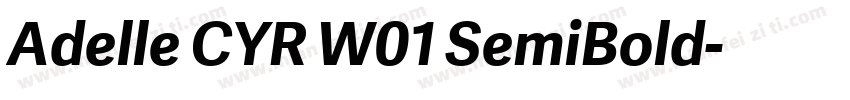 Adelle CYR W01 SemiBold字体转换